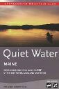 AMC Quiet Water Canoe Guide: Maine